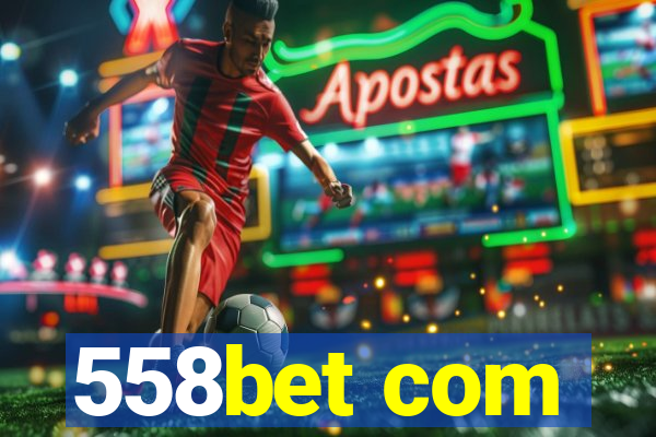 558bet com