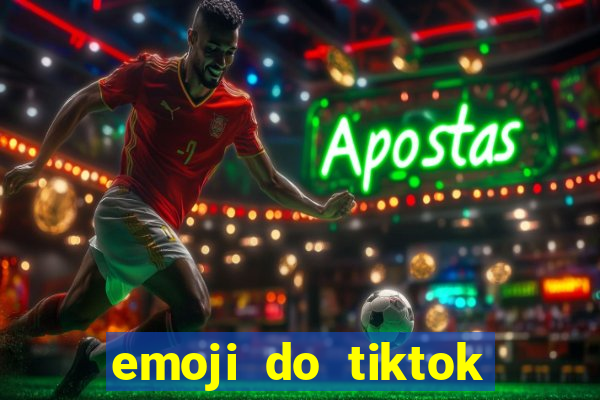 emoji do tiktok para copiar