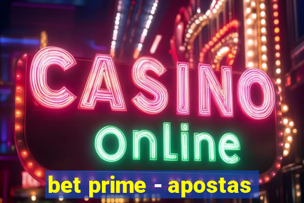 bet prime - apostas