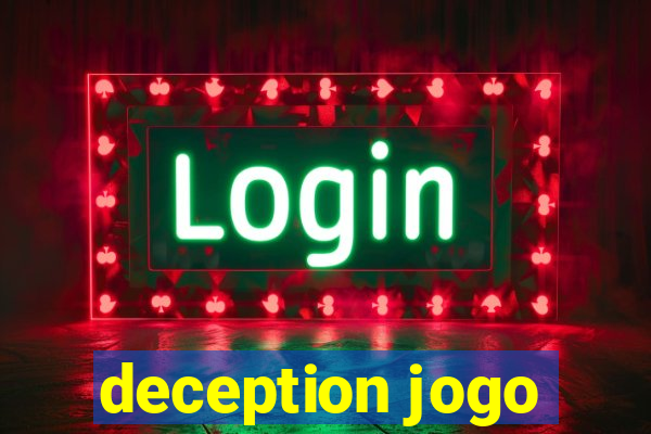 deception jogo