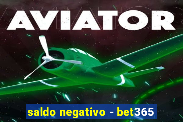 saldo negativo - bet365