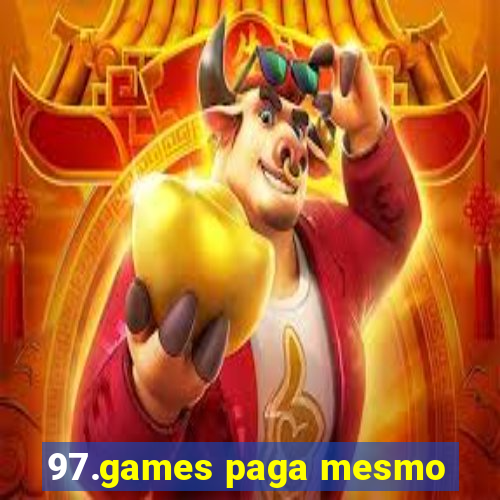 97.games paga mesmo