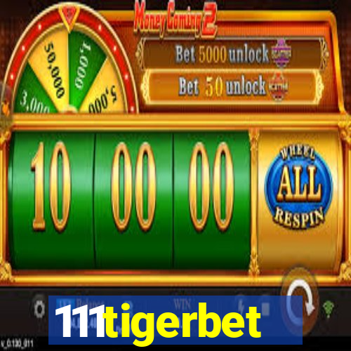 111tigerbet