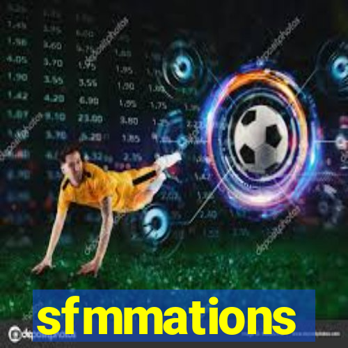 sfmmations