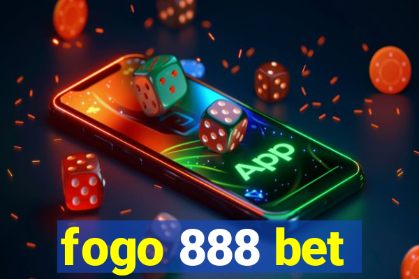 fogo 888 bet