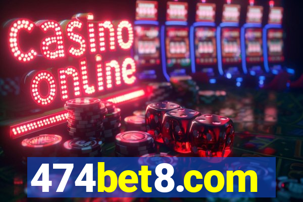 474bet8.com