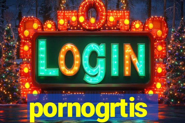 pornogrtis