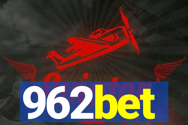 962bet