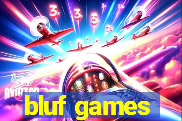 bluf games