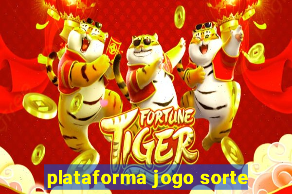 plataforma jogo sorte