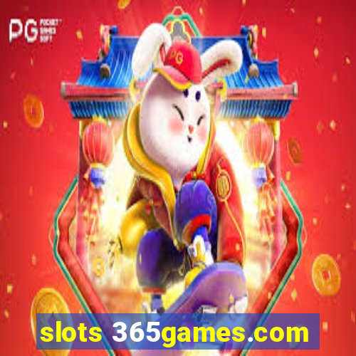 slots 365games.com