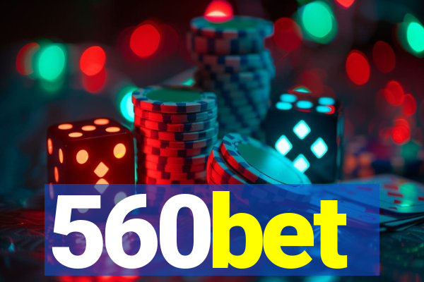 560bet