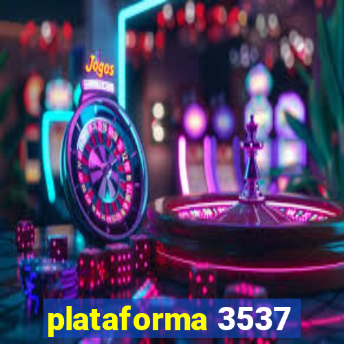 plataforma 3537