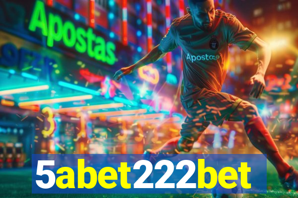 5abet222bet