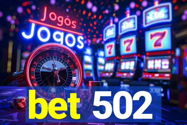 bet 502