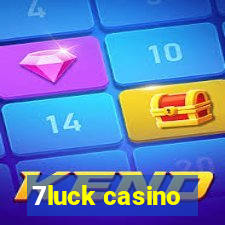 7luck casino