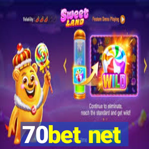 70bet net