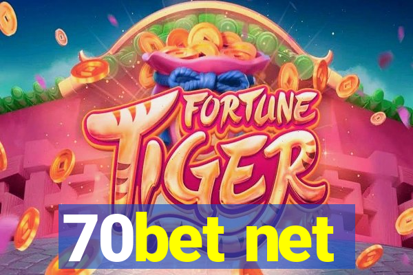 70bet net