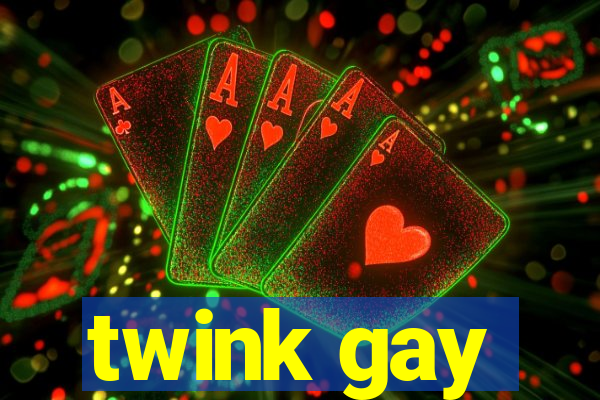 twink gay