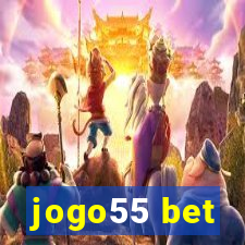 jogo55 bet