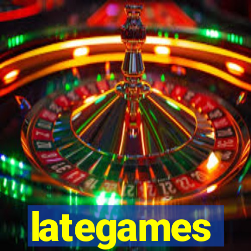 lategames