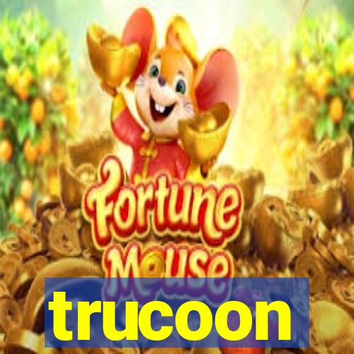 trucoon