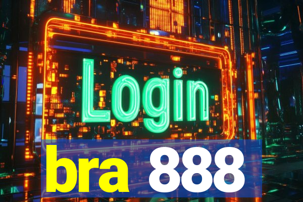 bra 888