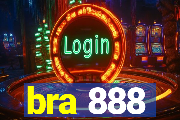 bra 888