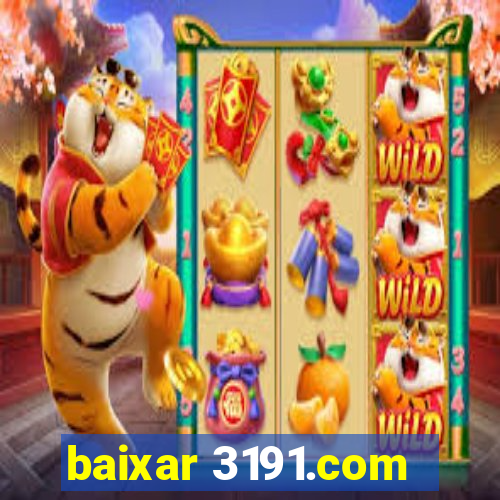 baixar 3191.com