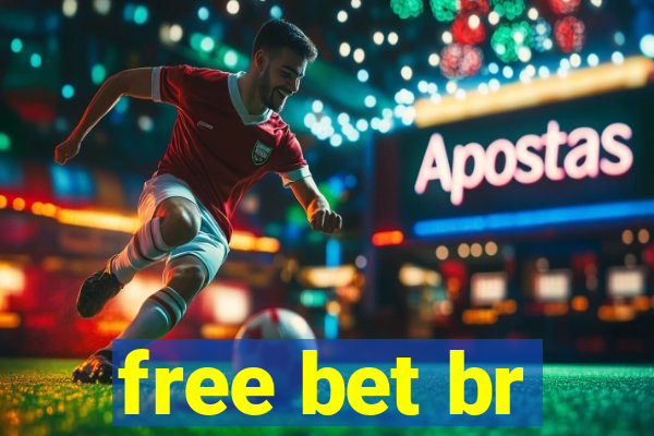 free bet br