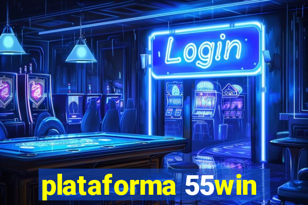 plataforma 55win