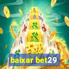 baixar bet29