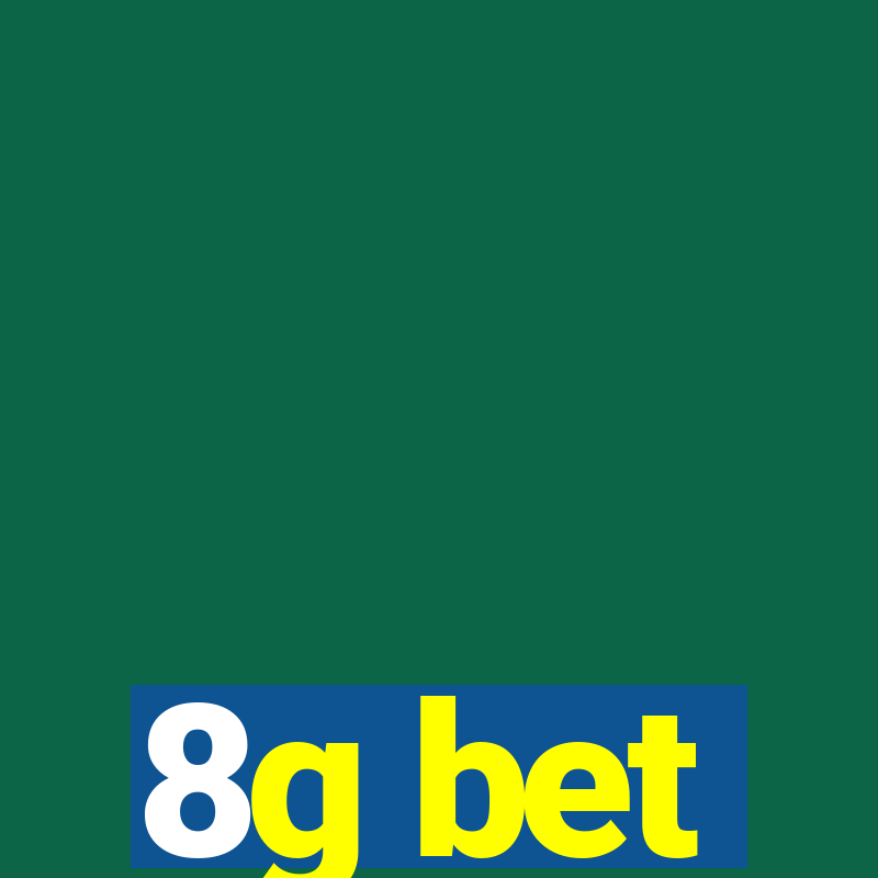 8g bet