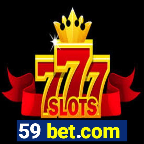 59 bet.com