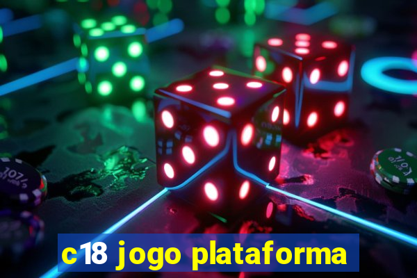 c18 jogo plataforma