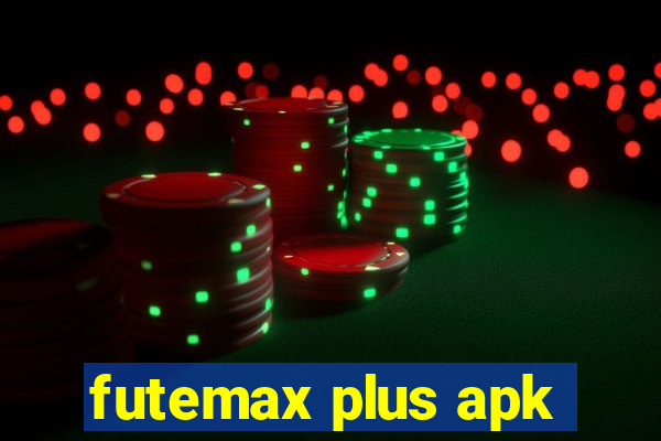 futemax plus apk