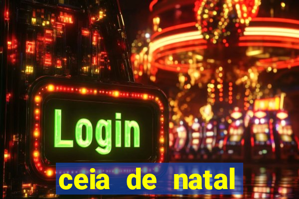 ceia de natal lista completa