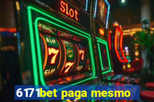 6171bet paga mesmo