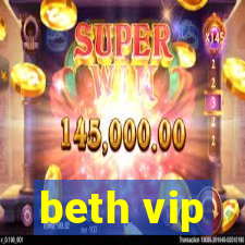 beth vip