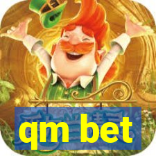 qm bet