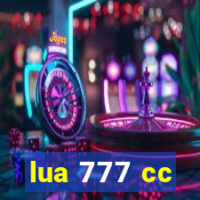 lua 777 cc