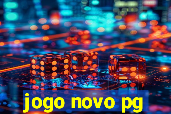 jogo novo pg