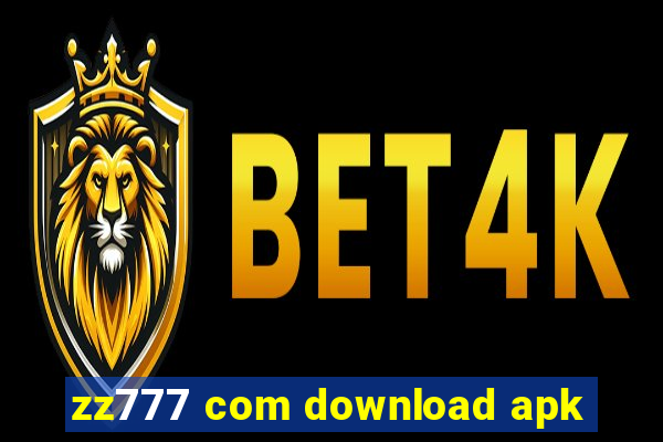 zz777 com download apk