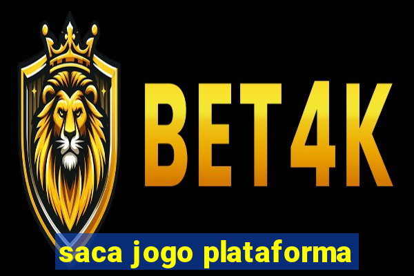 saca jogo plataforma