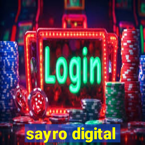 sayro digital