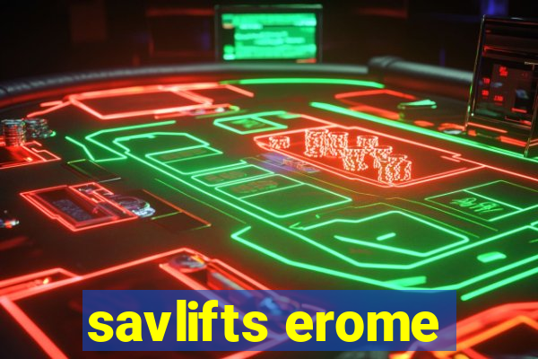 savlifts erome