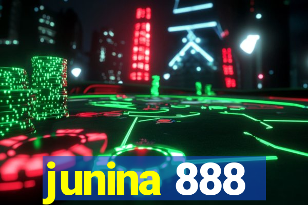 junina 888