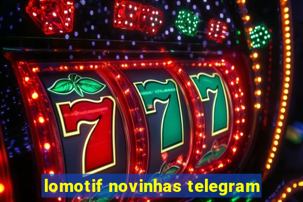 lomotif novinhas telegram