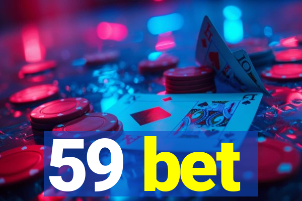 59 bet