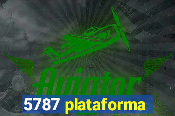 5787 plataforma